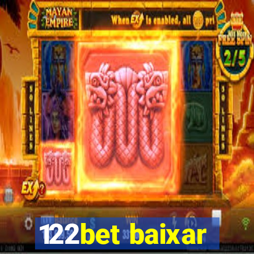 122bet baixar